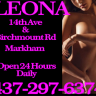 Leona & friends Nice Ladies Markham, ON. Call/Text for directions or appointment. ☎ 437-297-6374 ☎